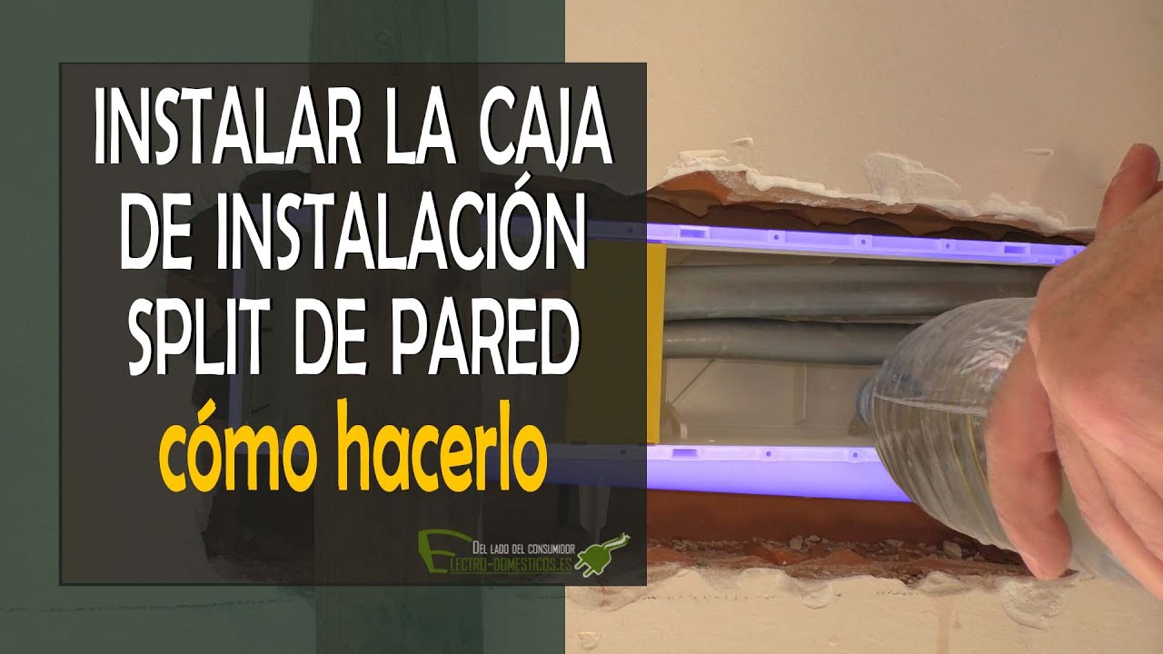 Cómo instalar la caja de preinstalación para un aire acondicionado split de pared