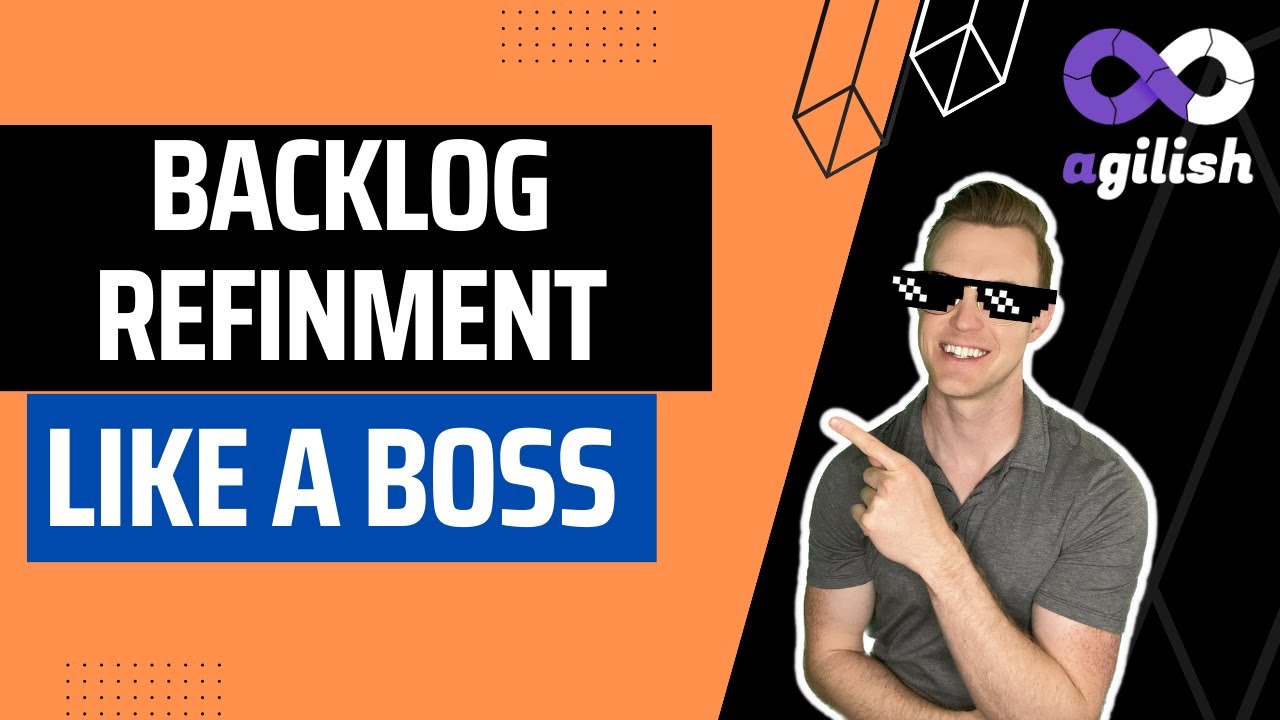 Agile Scrum Backlog Refinement like a Boss | JIRA Tutorial | Advanced Scrum Master Training