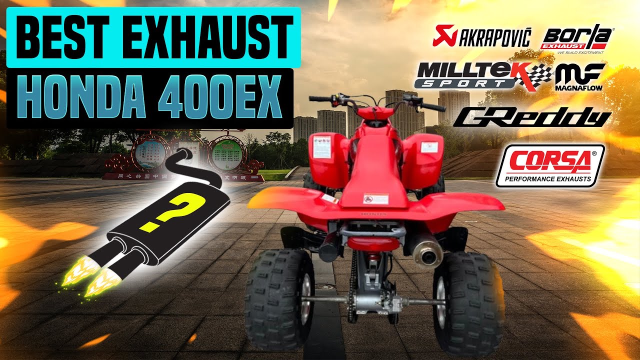 Honda 400EX Exhaust Sound🔥Big Gun,DG Race,Empire,FMF,HMF,Lexx,LRD,Pro Circuit,Yoshimura,Sparks