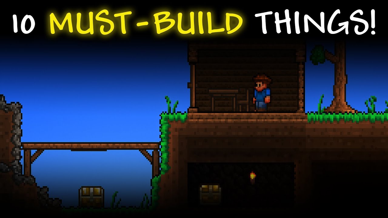 10 вещей, которые обязательно нужно построить новичкам в Terraria!