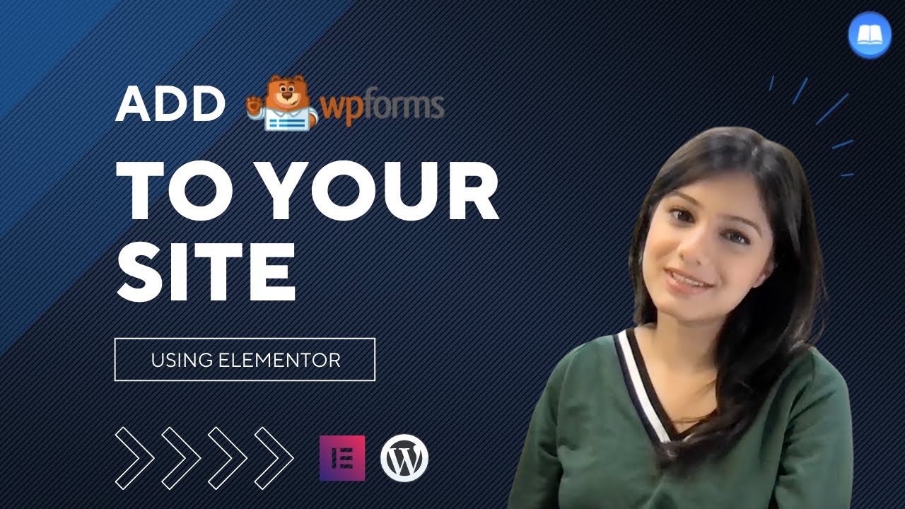 How To Add WPForms Contact Form To Your WordPress Website Using Elementor?