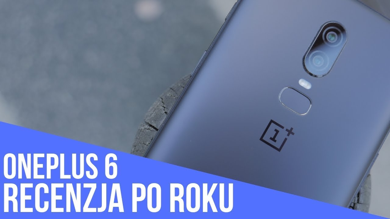 OnePlus 6 - RECENZJA PO ROKU! Czy żałuję tego zakupu?