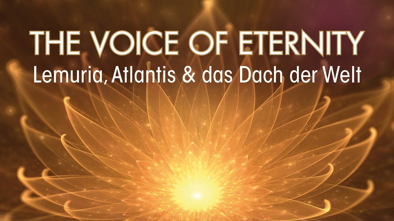 Tibetischer Heilgesang & Seelen-Musik  Lemuria, Atlantis & das Dach der Welt