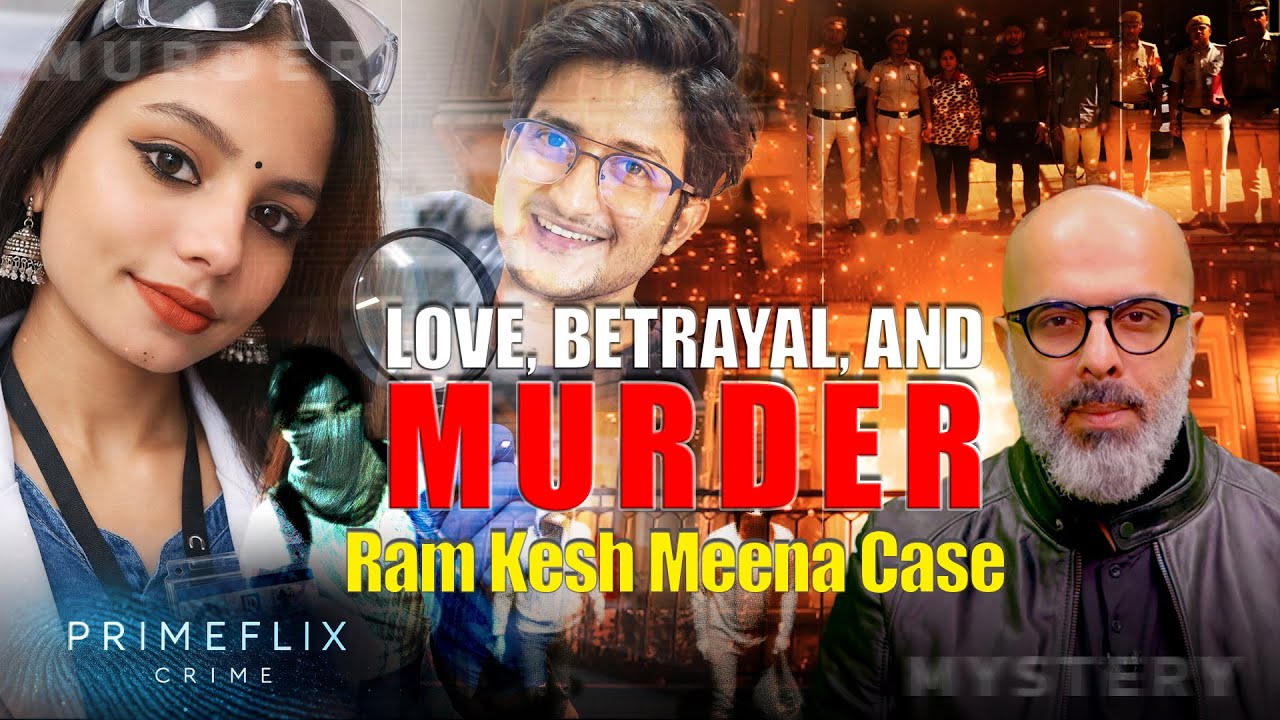 Forensic Student Planned the Perfect Murder ! | Delhi Ramkesh Meena Case | Prime Flix Crime