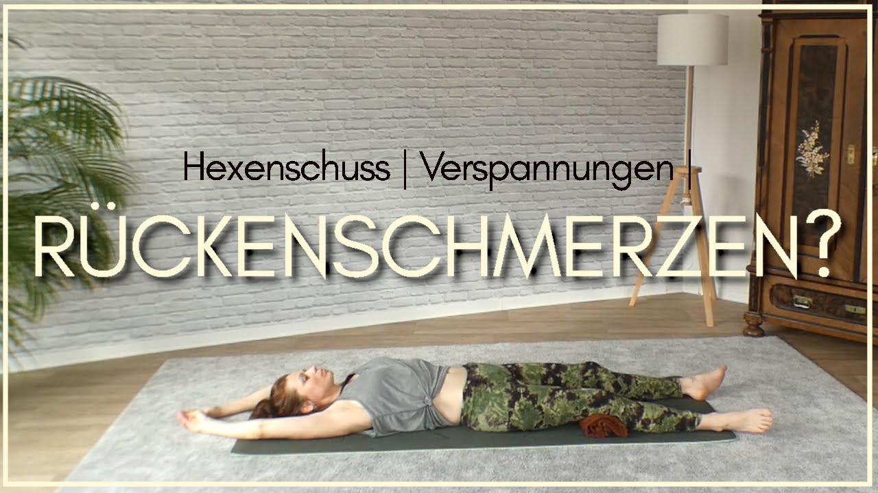 Yoga bei Schmerzen im unteren Rücken | Hexenschuss | Rückenschmerzen | Verspannungen