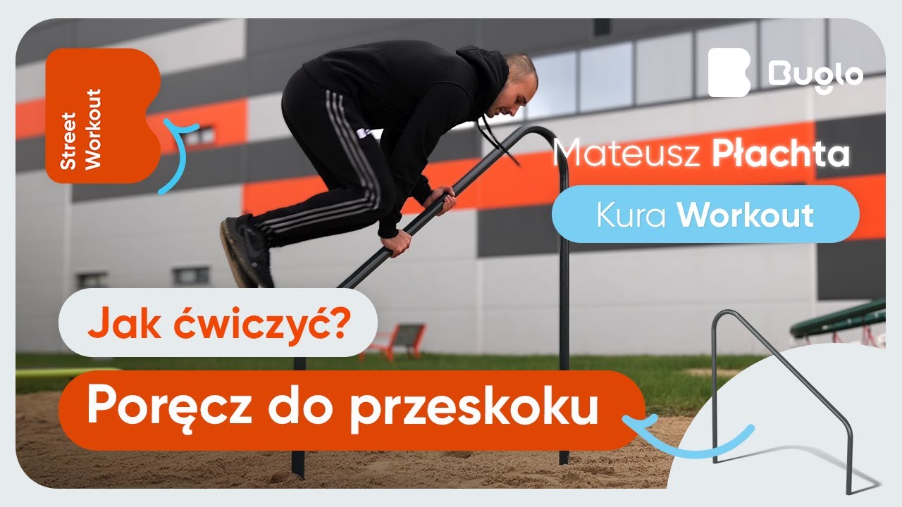 🟠Kura Workout pokazuje jak ćwiczyć na Poręczy do przeskoku - 7617 | Buglo Street Workout