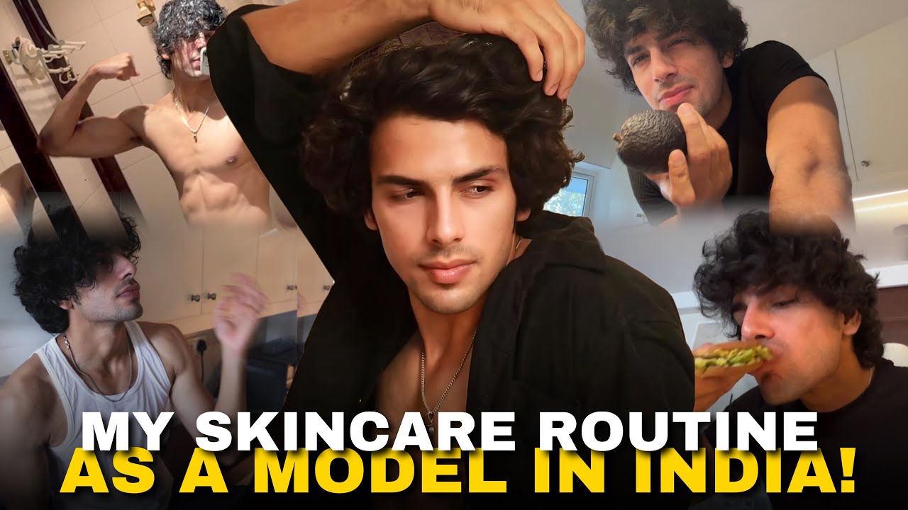 What I Eat & My Skincare Routine as a Model in India! 🇮🇳