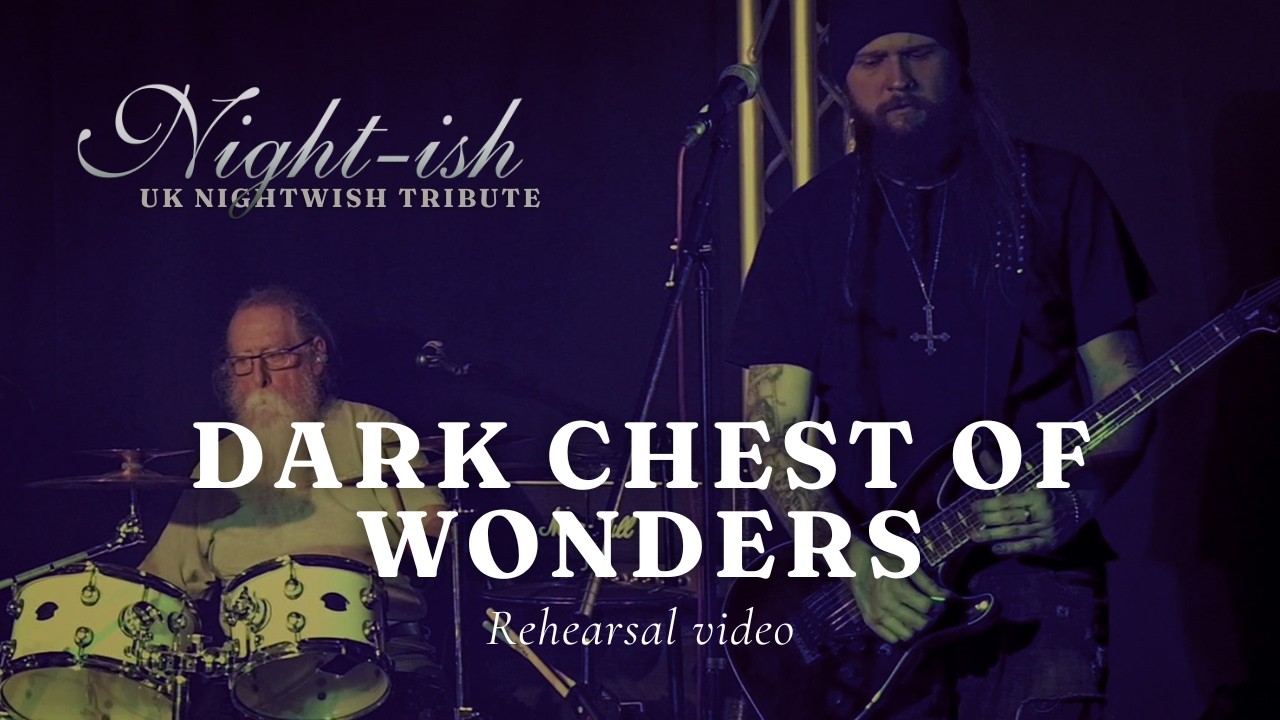 Dark Chest of Wonders // Night-ish rehearsal video #nightwish #tribute #symphonicmetal