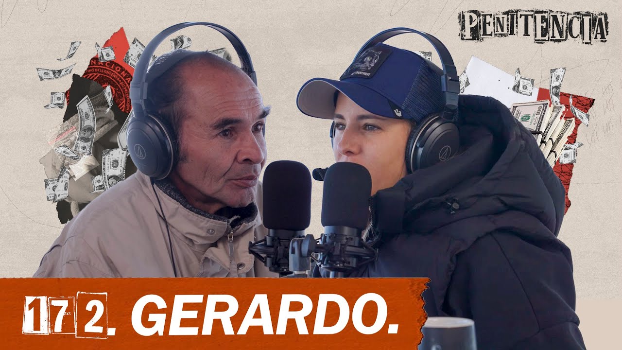 Era secuestrador: me apuñalaron y casi muero en la cárcel | Gerardo #Penitencia 172 #Entrevista