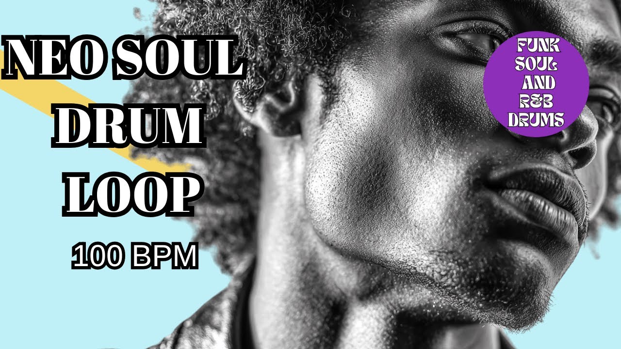100 BPM Neo Soul Drum Loop | Upbeat Soul Rhythm