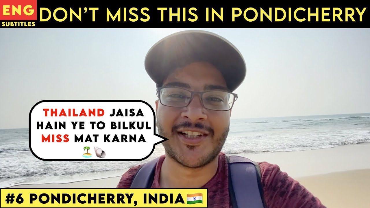 TN#6 DON'T MISS THIS IN PONDICHERRY 🏝💛 | EDEN BEACH, PONDICHERRY, INDIA |