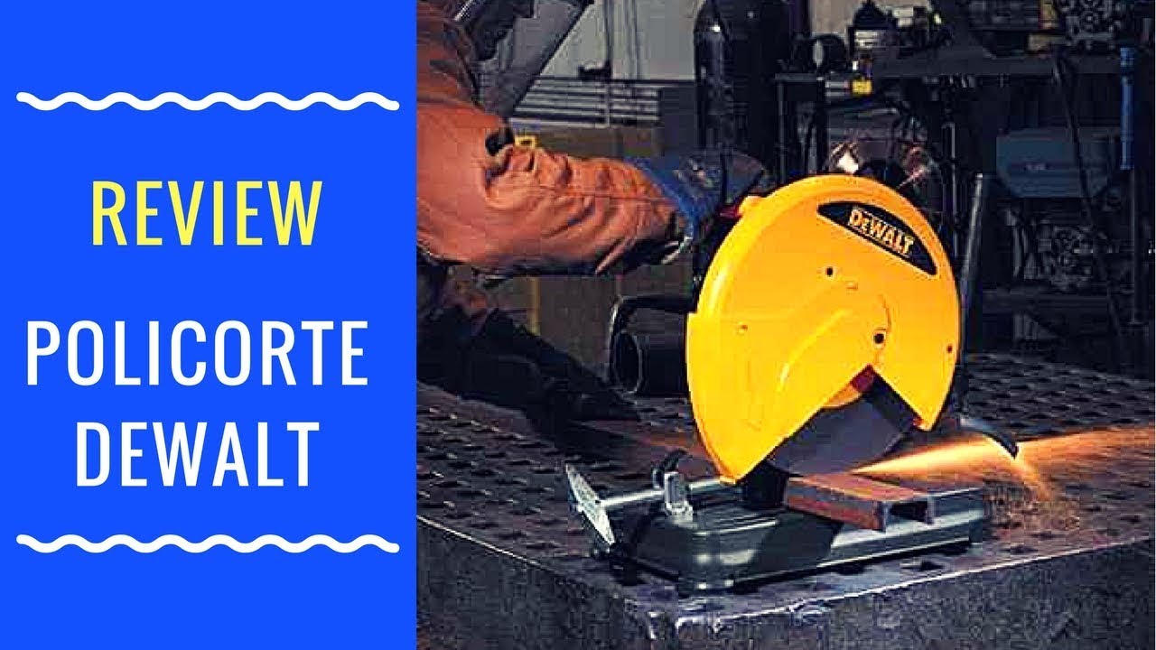 Serra rápida Dewalt D28710 - Review