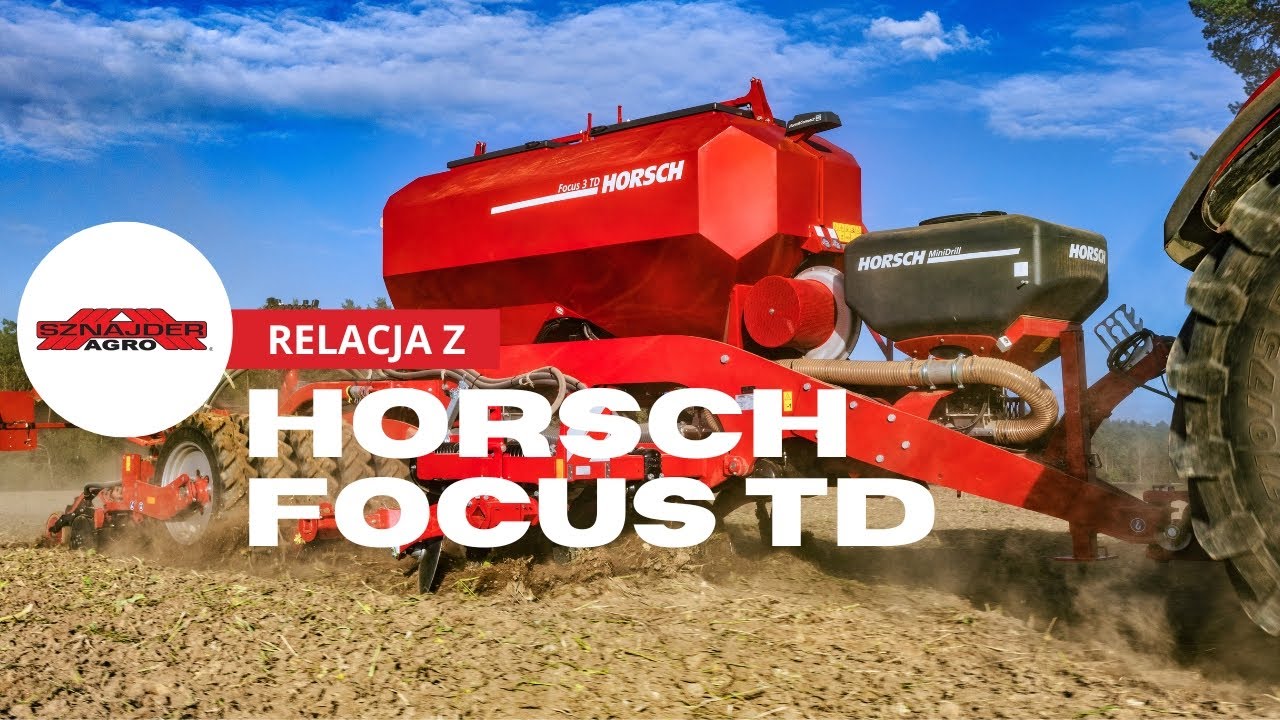 Prezentacja agregatu uprawowo-siewnego Horsch Focus TD