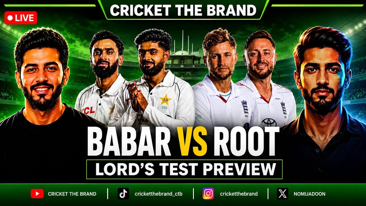 🔴 LIVE: PAKISTAN vs ENGLAND 2ND TEST!| LORD&rsquo;S PREVIEW | BABAR AZAM RETURN? | XI, PITCH & HISTORY