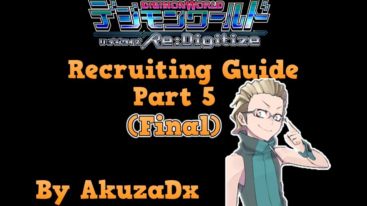 Digimon Re Digitize - Recruit Guide Part 5