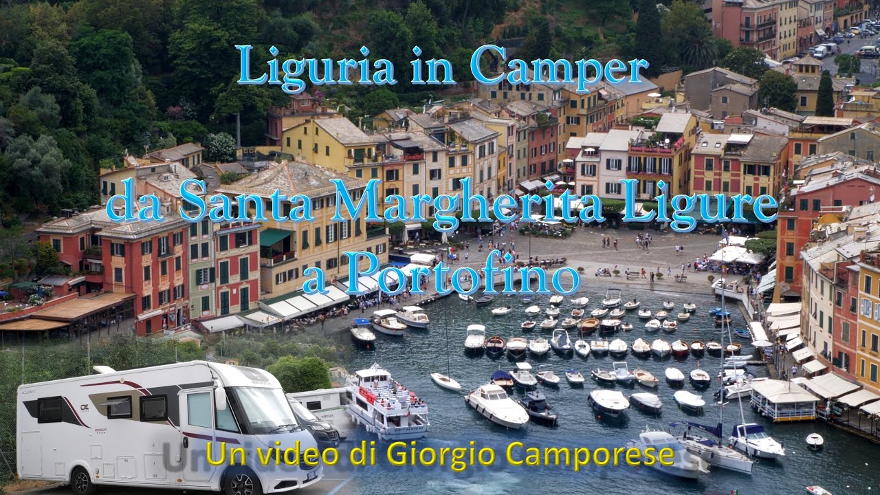 Liguria in Camper da Santa Margherita Ligure a Portofino