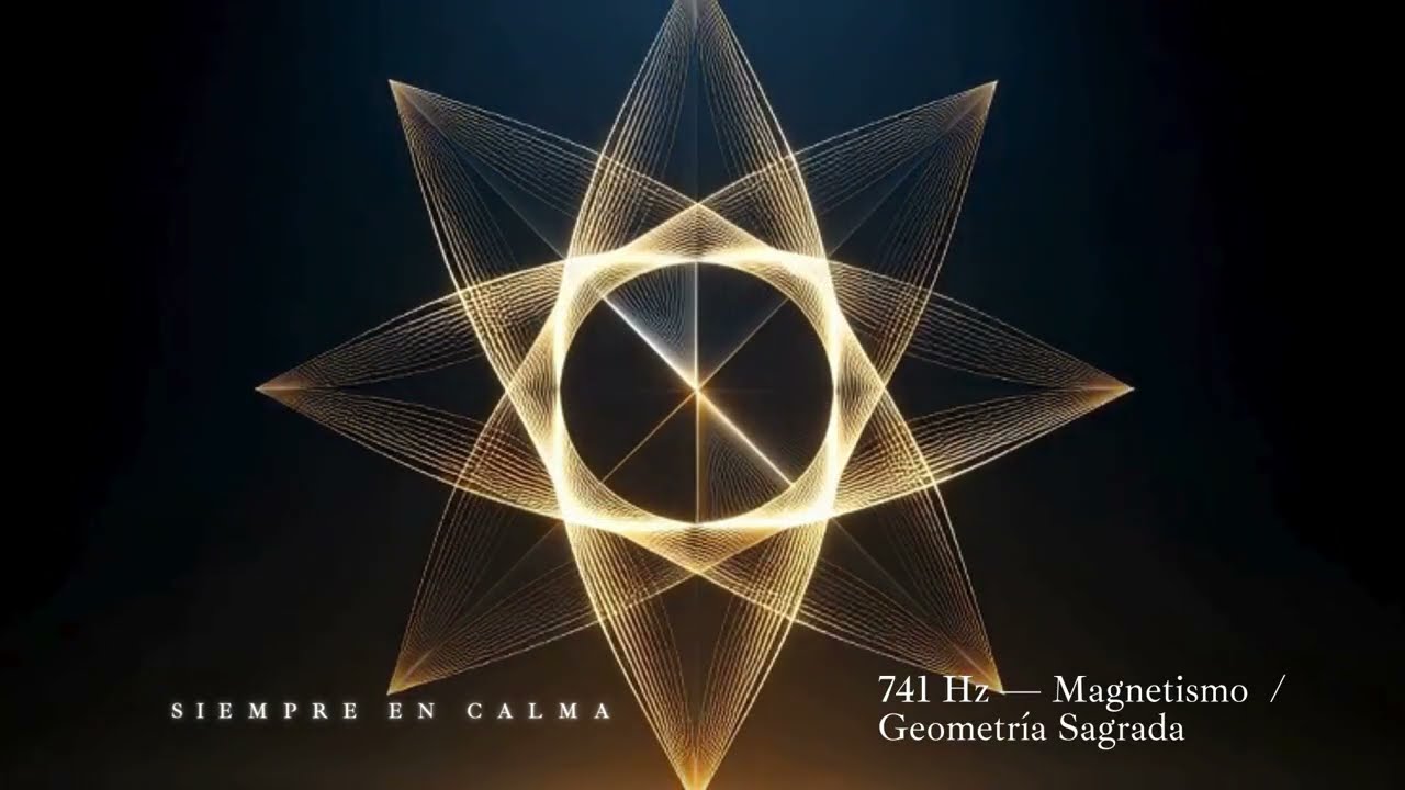 741 Hz — Magnetismo-Atracción-