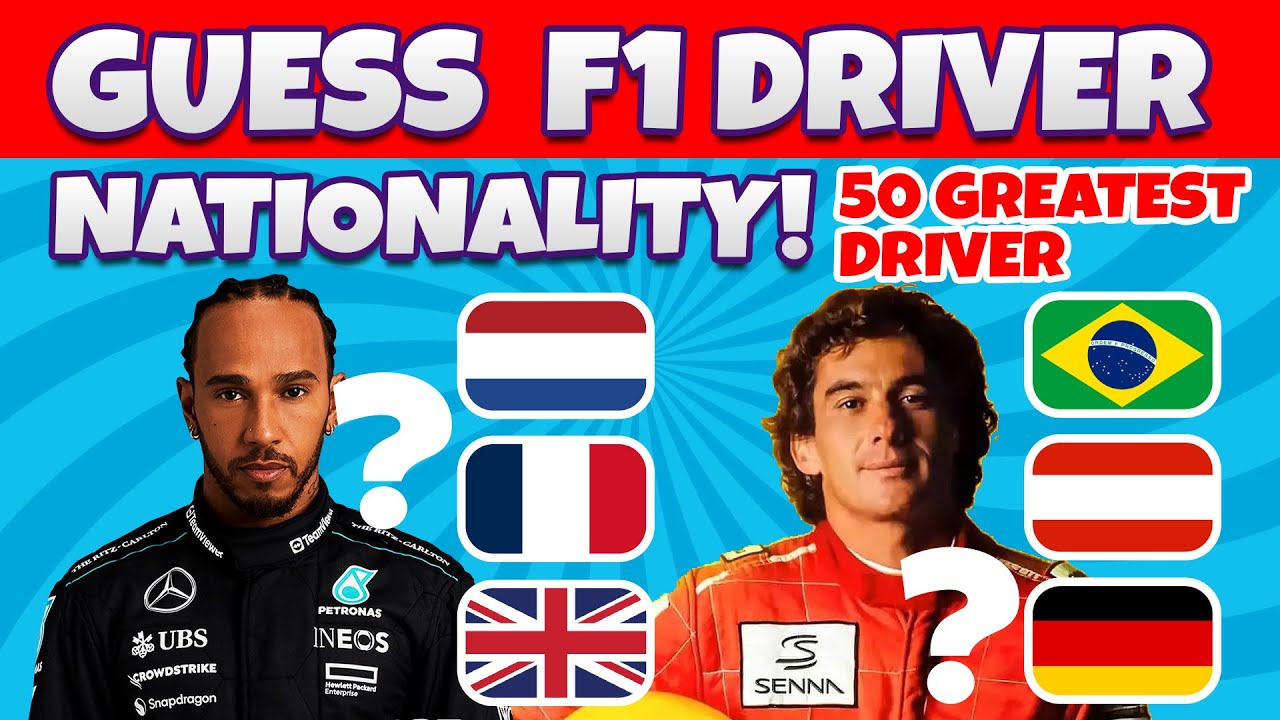 Guess F1 Driver Nationality 50 Greatest Formula 1 Drivers
