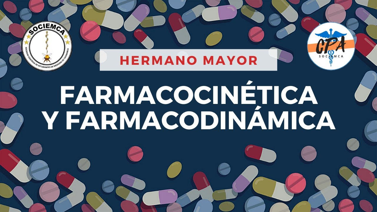 Farmacocinética y Farmacodinámica
