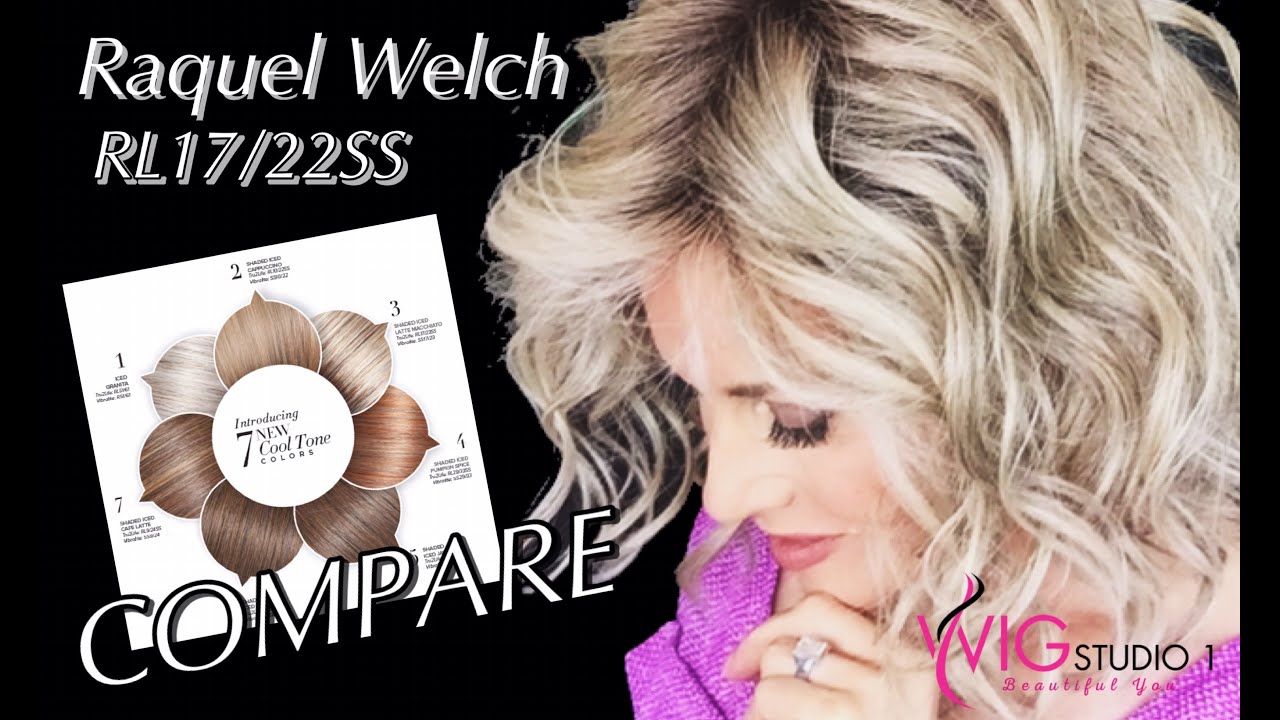 Raquel Welch Color Review | RL17/23SS Iced Latte Macchiato | COOL TONES | Compare to Shaded Biscuit