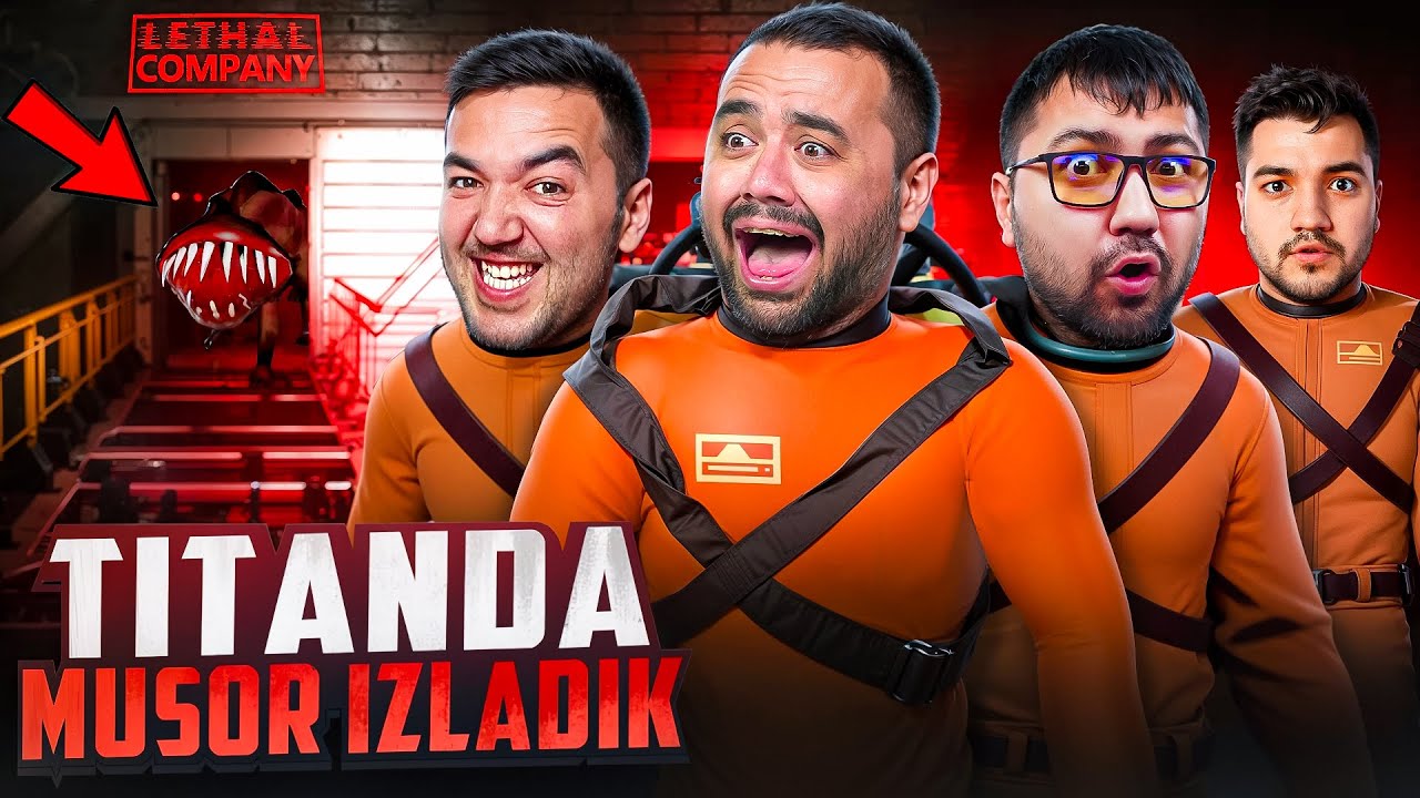 LETHAL COMPANY / TITANDA MUSOR IZLADIK