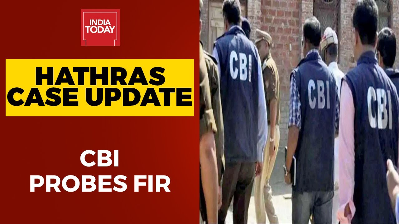India Today Accesses CBI FIR Copy In Hathras Case; Will Probe Charges Under SC/ST Atrocities Case
