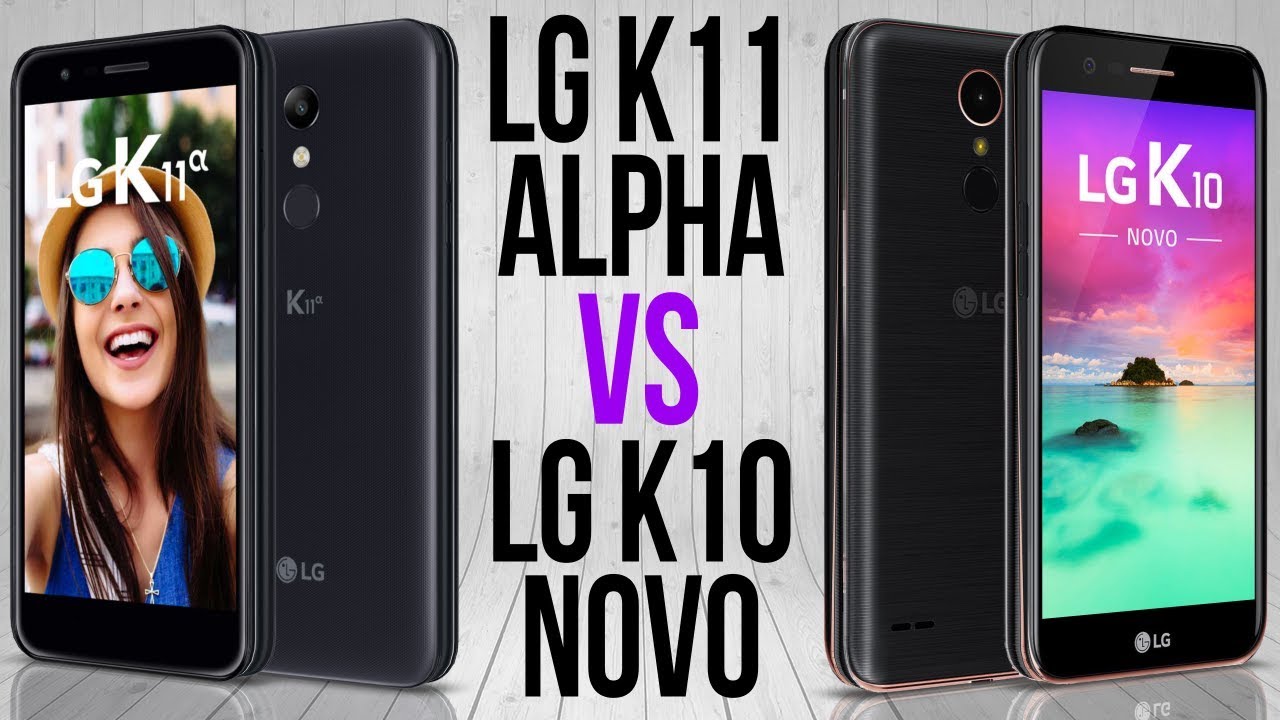 LG K11 Alpha vs LG K10 Novo (Comparativo)