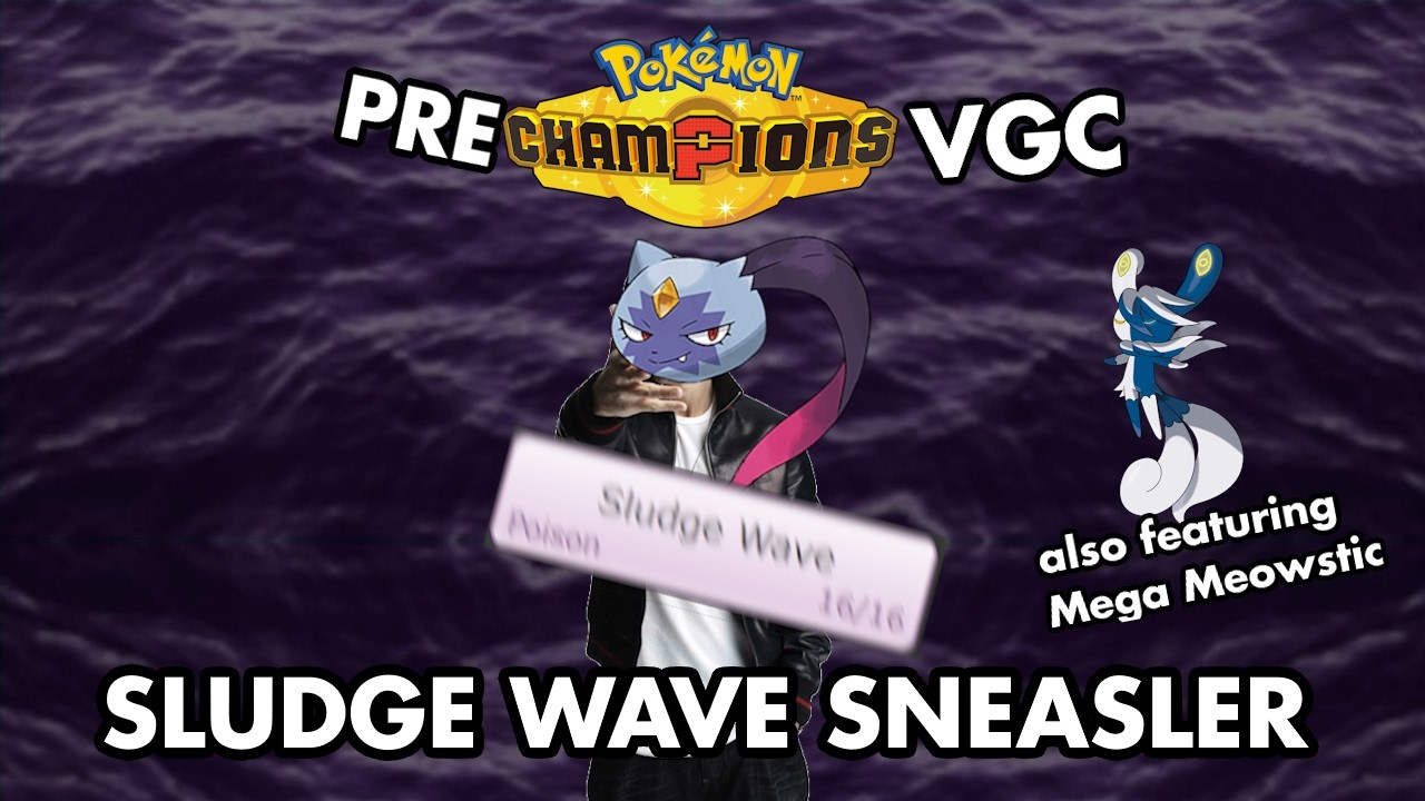 Sludge Wave Sneasler and Mega Meowstic are CRAZY in Pre-Champions VGC...