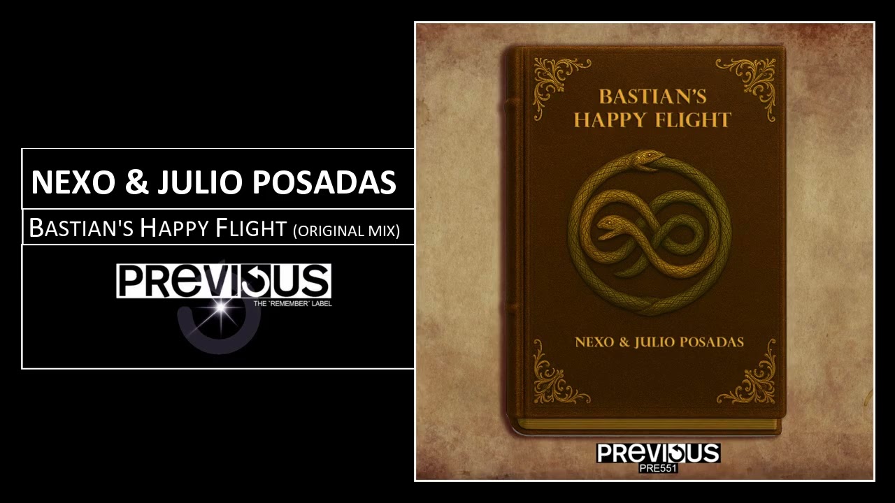 Nexo & Julio Posadas - Bastian's Happy Flight - Official Audio