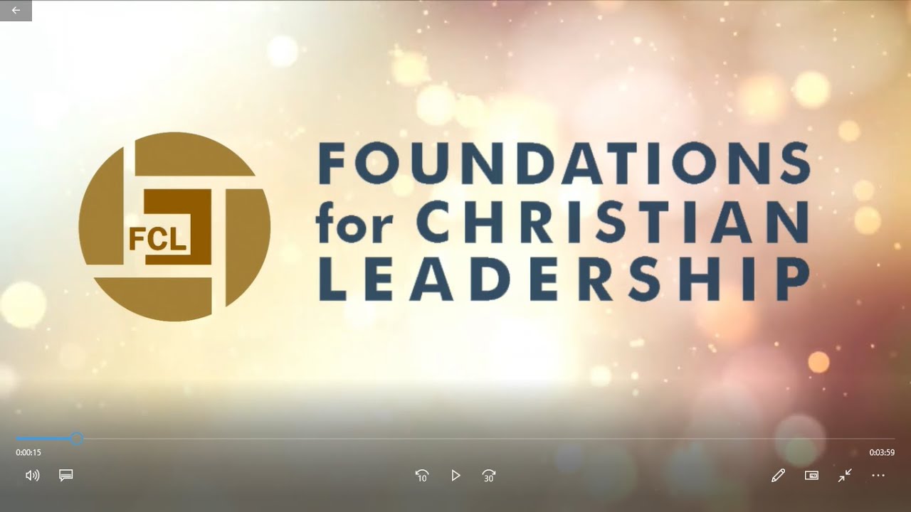 Foundations for Christian Leadership (FCL)