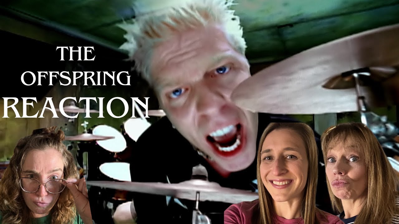 THE OFFSPRING: SUBURBAN WIVES first time REACTION to THE KIDS AREN’T ALRIGHT!