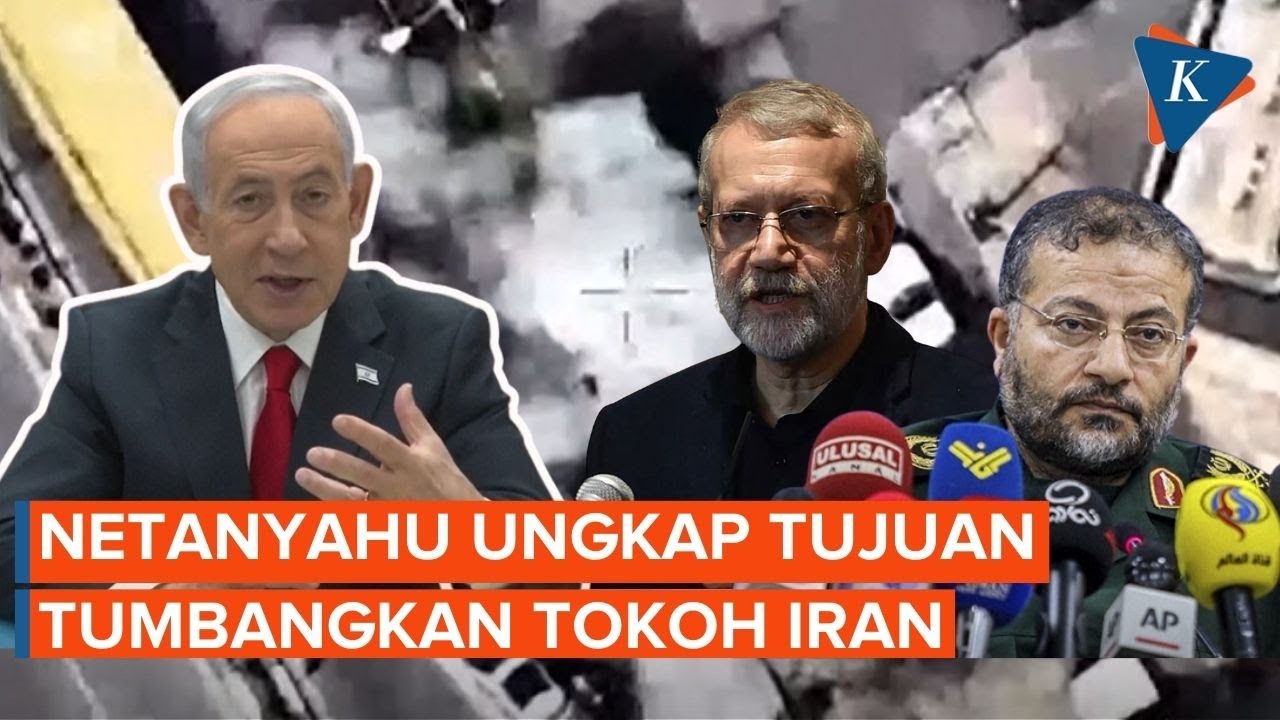 Netanyahu Blak-blakan Targetkan Tokoh Iran untuk Melemahkan Rezim