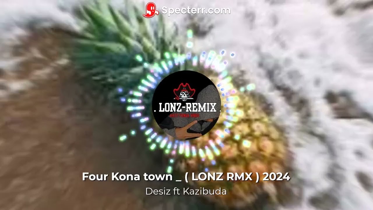 Four Kona town _ ( LONZ RMX ) FENUA 2024