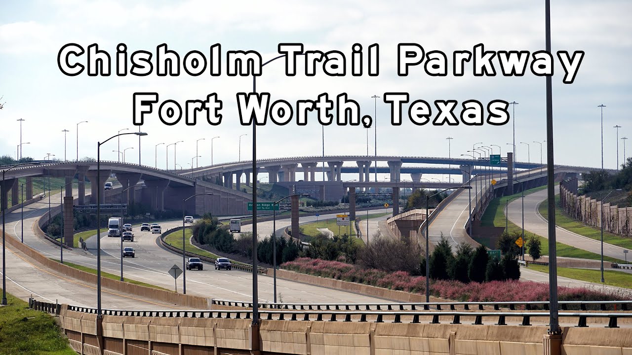 Chisholm Trail Parkway - Fort Worth, Texas - 2018/11/13