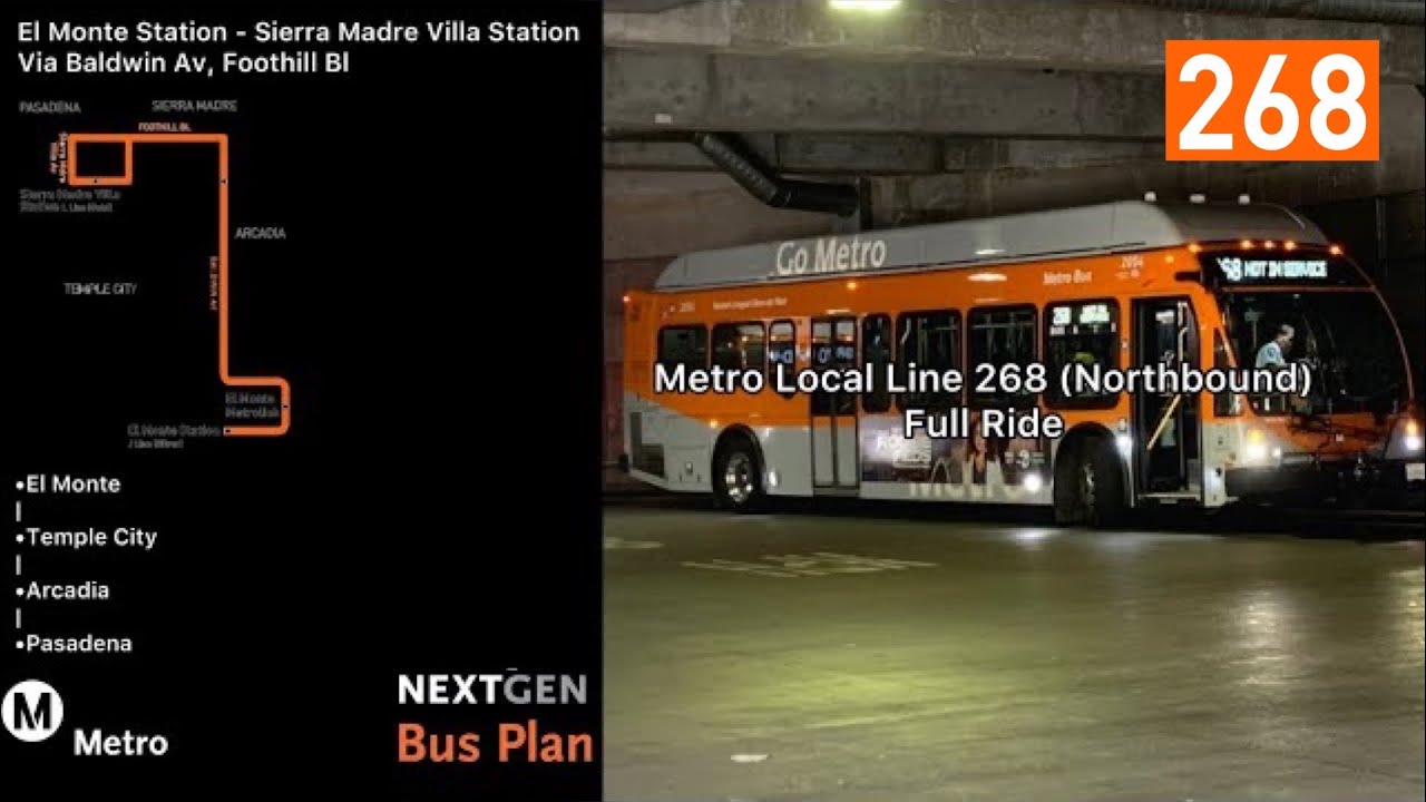 Metro Local Line 268 Northbound: El Monte Station to Sierra Madre Villa Station (Full Ride)