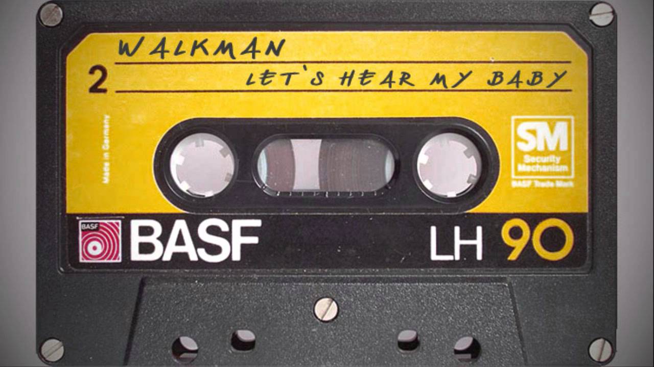 Walkman / Let's hear my baby