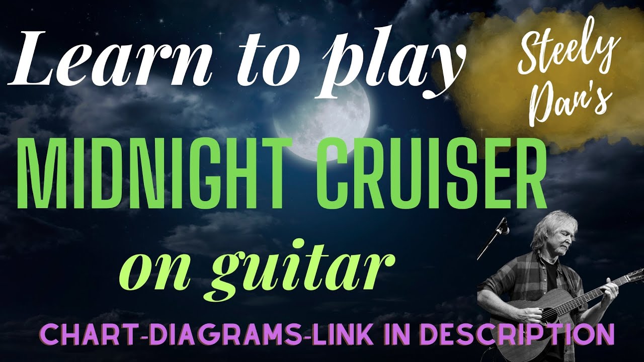 Learn to play Midnight Cruiser on guitar with Tim Thompson