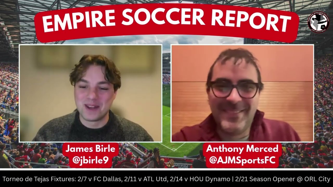 Episode 5: Goodbye Noah, Hello Jorge! (with Anthony Merced aka AJMSportsFC) | Empire Soccer Report