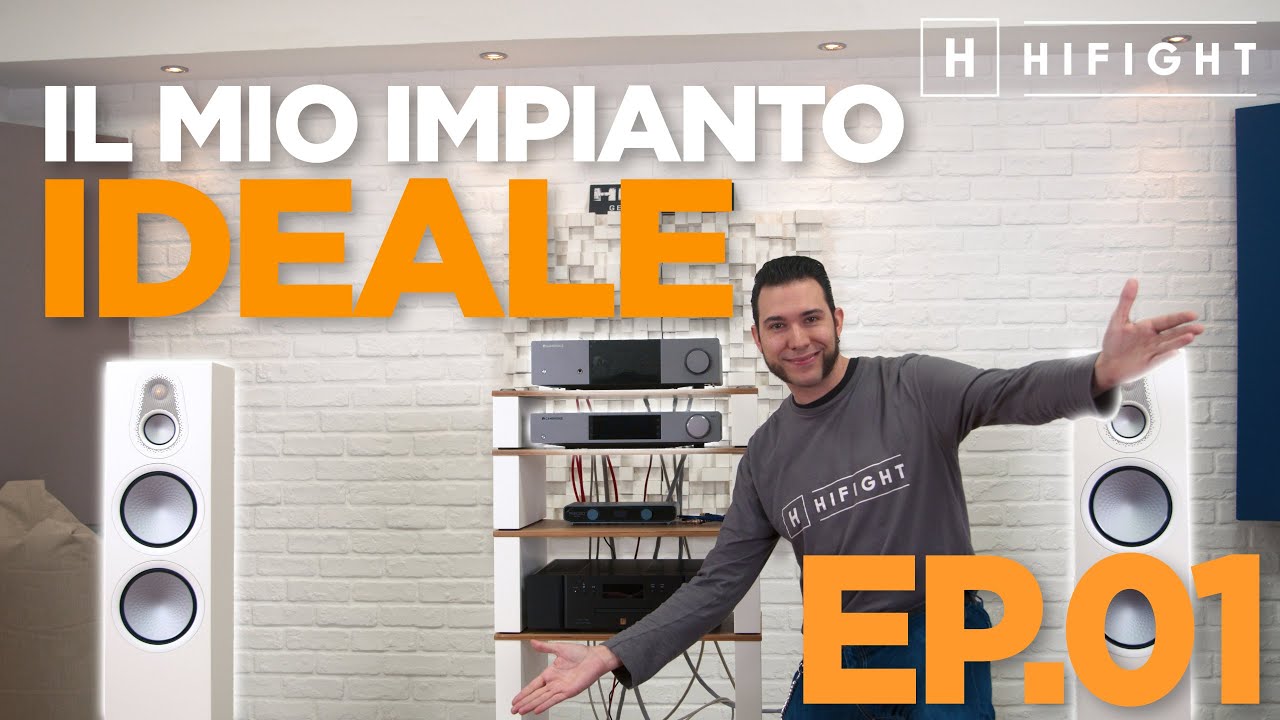 Il Mio Impianto HiFi Ideale: Suono da Sogno a Prezzi Umani! | Ep. 01