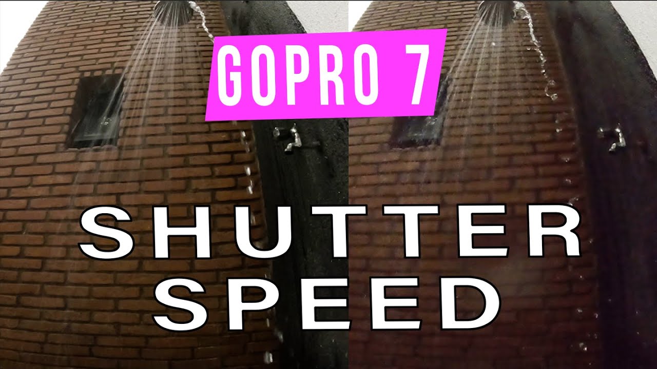 GoPro Hero 7 Shutter Speed Comparison