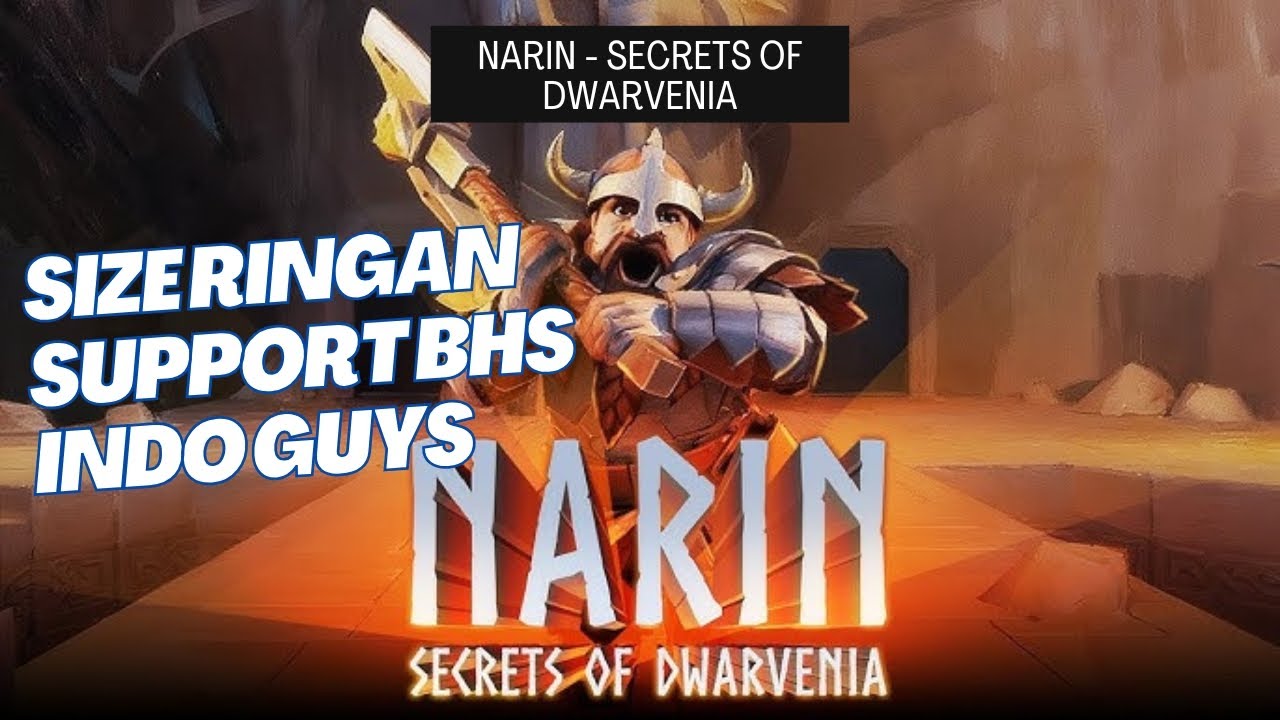 Size Ringan Support Bhs Indo Guys! Seru juga nih - Narin - Secrets of Dwarvenia (Android) 