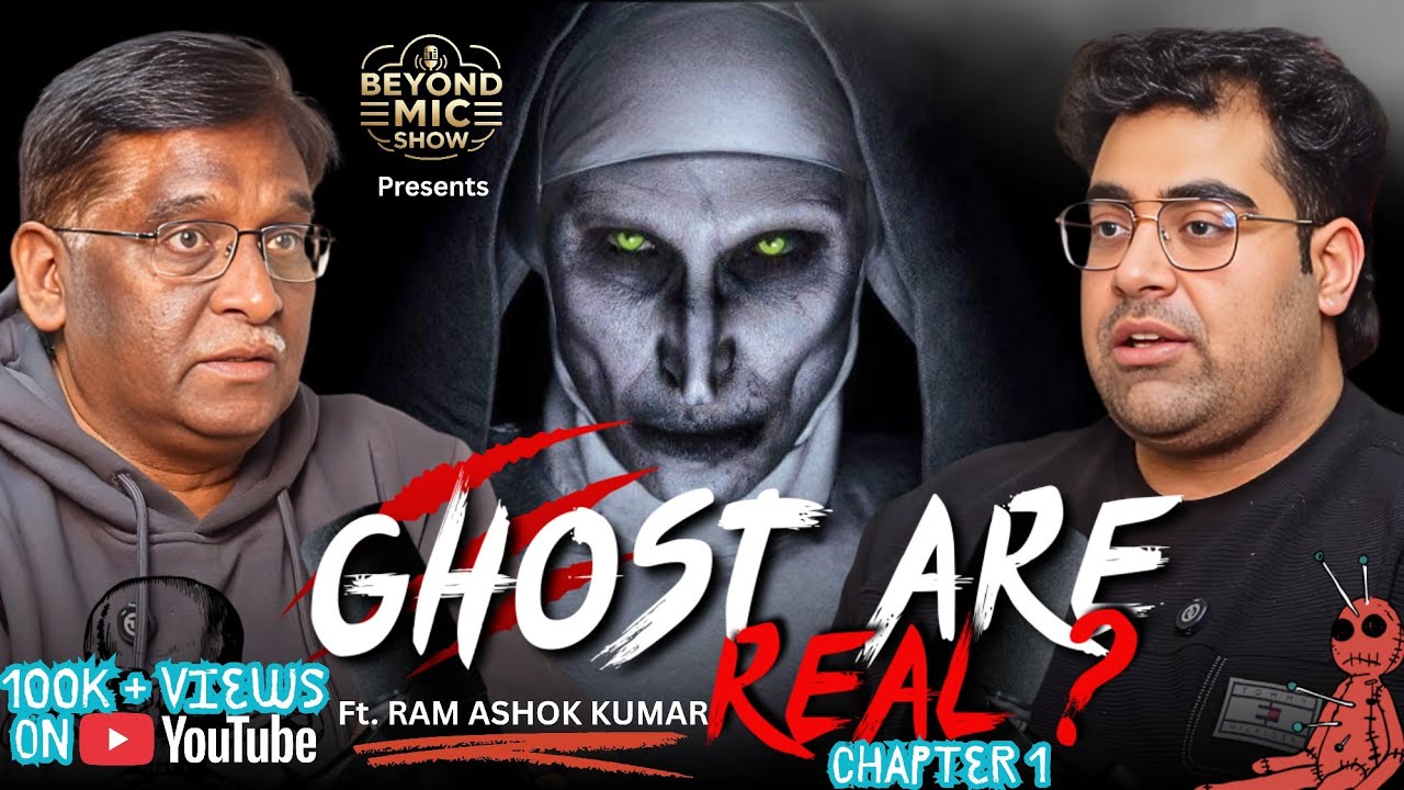 Ghosts Are Real? Paranormal Science That Will Shake Your Beliefs | RAM ASHOK KUMAR | BMS 5