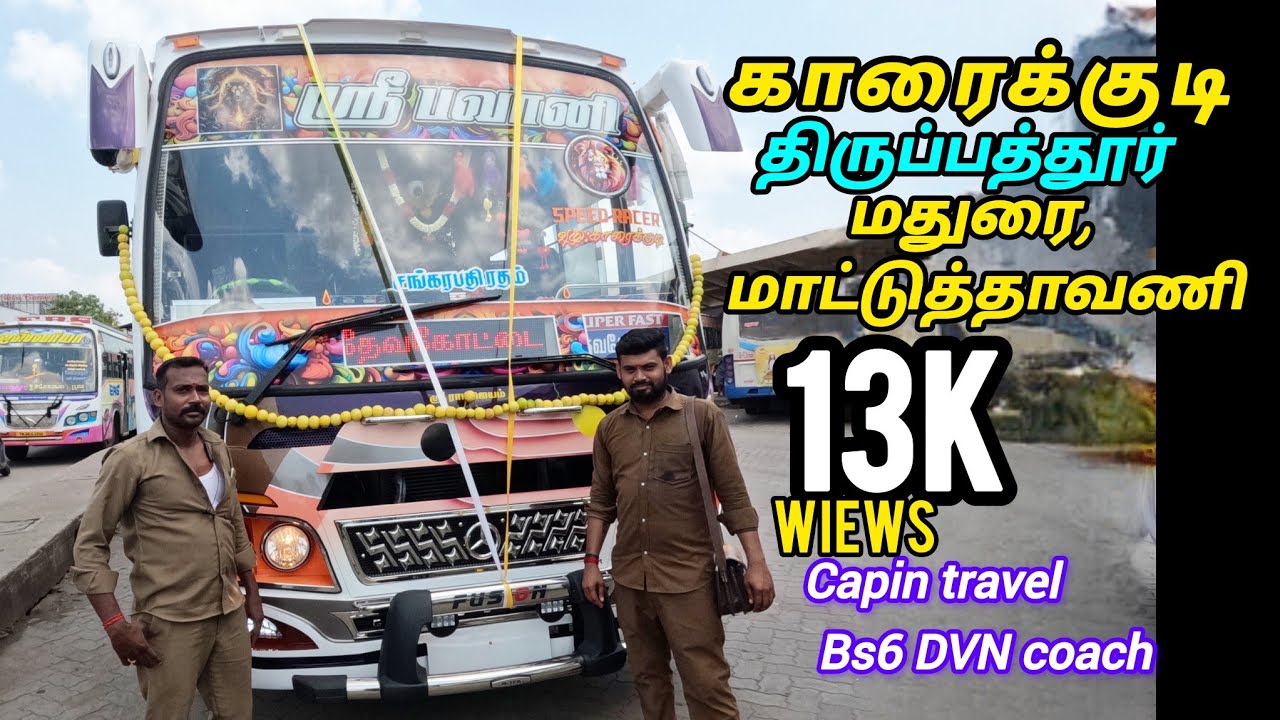 Karaikudi to madurai bhavani bs6 capin travel vlog✨🔥🌍