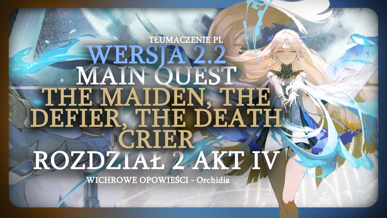 Historia Blessed Maiden - Story 2.2 | Wichrowe opowieści (#09) | Wuthering Waves Polska