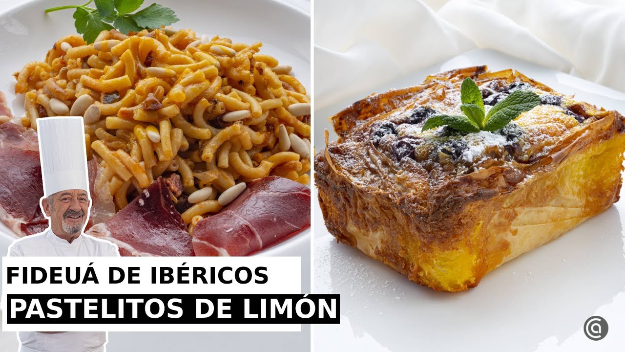 FIDEUÁ de ibéricos y PASTELITOS de LIMÓN con Karlos Arguiñano