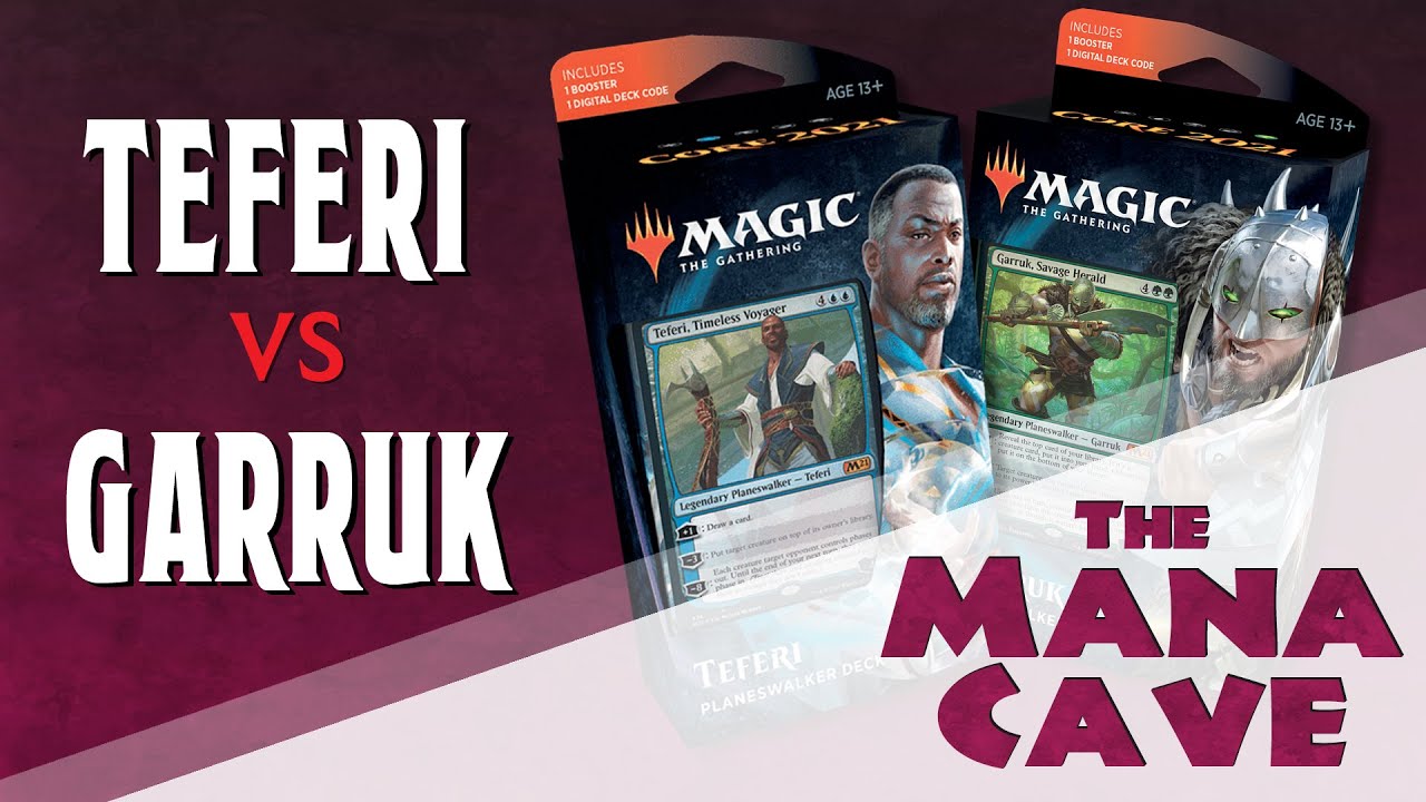 MTG - Teferi vs Garruk - Planeswalker Deck Showdown : Season 4 - The Mana Cave (Ep.142)