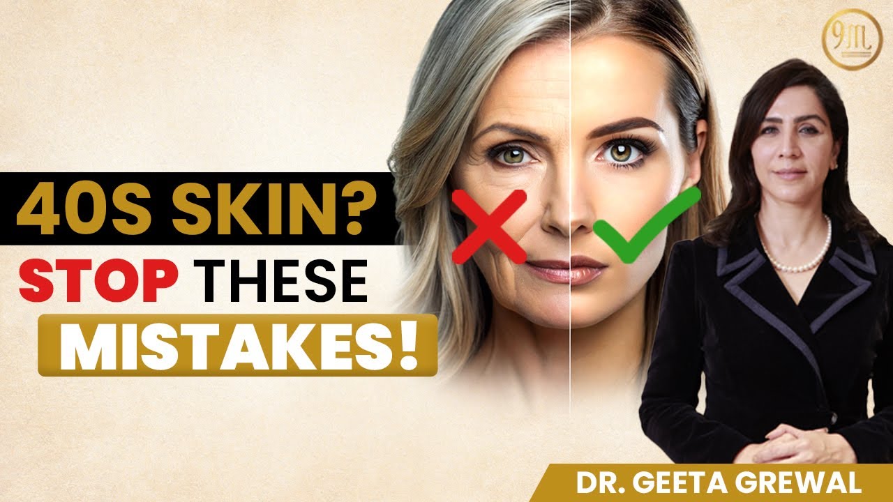 Defy Aging! | Best Skincare in your 40s (Skincare That Works) | Dr. Geeta Grewal