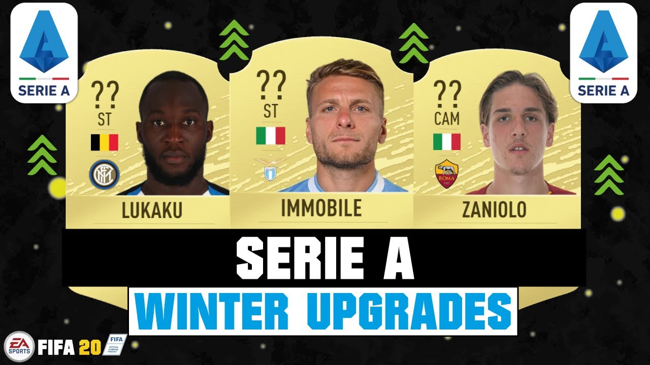 FIFA 20 | BIGGEST SERIE A WINTER UPGRADES 🔥😳| FT. IMMOBILE, LUKAKU, ZANIOLO... etc