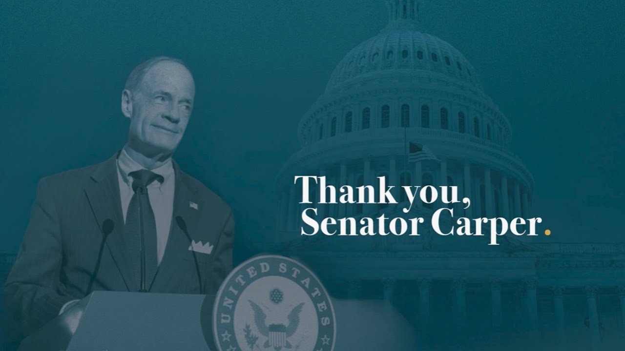 Senator Carper’s Lifetime of Service