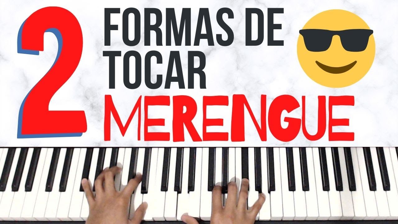 2 Formas de Tocar MERENGUE | Piano Tutorial